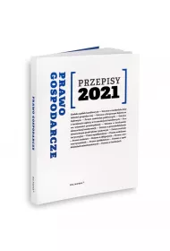 Prawo gospodarcze Przepisy 2021