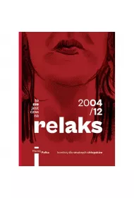 To nie jest czas na relaks