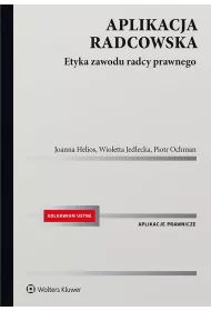 eBook Aplikacja radcowska. Etyka zawodu radcy prawnego pdf epub