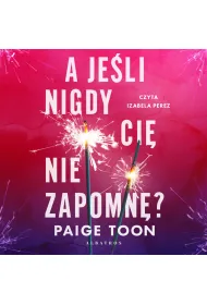 Audiobook A je�li nigdy ci� nie zapomn�? mp3