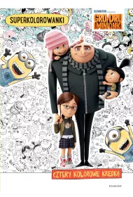 Gru, Dru i minionki. Superkolorowanki