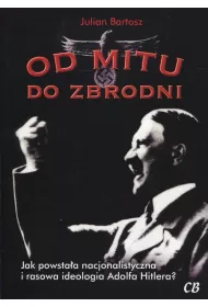 Od mitu do zbrodni