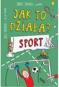 Jak to dzia�a? Sport