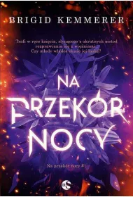 Na przekr nocy. Tom 1
