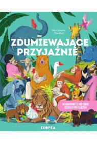 Zdumiewaj�ce przyja�nie