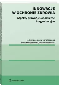 Innowacje w ochronie zdrowia