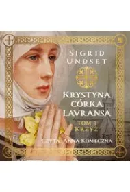 Audiobook Krystyna crka Lavransa. Krzy mp3