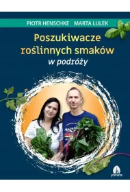 Poszukiwacze ro�linnych smak�w w podr�y