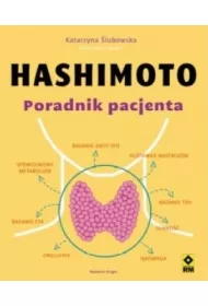 Hashimoto. Poradnik pacjenta