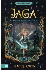 Stra�nicy Wr�t. Jaga i dom na orlich nogach