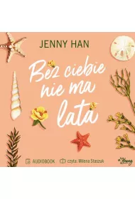 Audiobook Bez ciebie nie ma lata. Lato. Tom 2 mp3