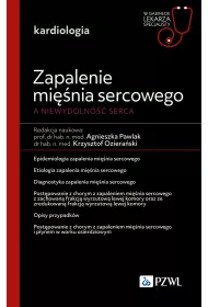Zapalenie mi�nia sercowego, a niewydolno�� serca. W gabinecie lekarza specjalisty