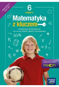 Matematyka z kluczem NEON. Klasa 6. Cz�� 2. Podr�cznik