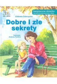 Dobre i z�e sekrety