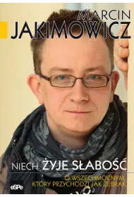 Niech �yje s�abo��. O Wszechmocnym, kt�ry przychodzi jak �ebrak