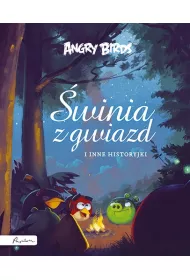 Angry Birds. �winia z gwiazd i inne historyjki
