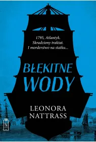 Czarna Kropla. Tom 2. B��kitne wody