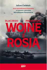 Dlaczego przegramy wojn� z Rosj�