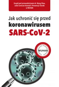 Jak uchroni si przed koronawirusem SARS-CoV-2