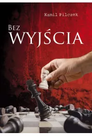 Bez wyj�cia