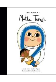 Mali wielcy Matka Teresa