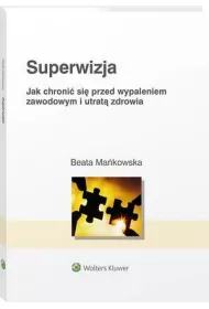 eBook Superwizja. Jak chroni si przed wypaleniem zawodowym i utrat zdrowia pdf