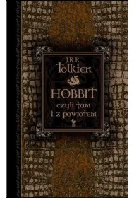 Hobbit czyli tam i z powrotem