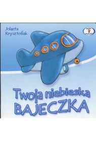 Twoja niebieska bajeczka