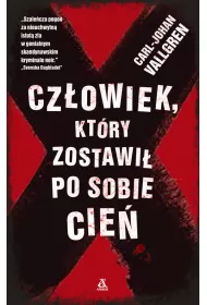 Cz�owiek, kt�y pozostawi� po sobie cie�