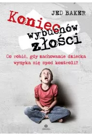 Koniec wybuch�w z�o�ci