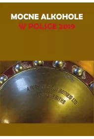 Mocne alkohole w Polsce 2019