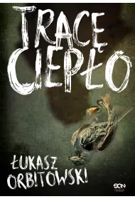 Trac� ciep�o
