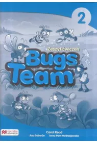Bugs Team 2. Zeszyt �wicze�. J�zyk angielski. Szko�a podstawowa