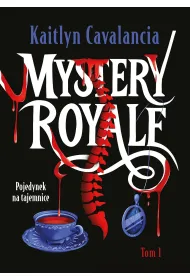 Pojedynek na tajemnice. Mystery Royale. Tom 1