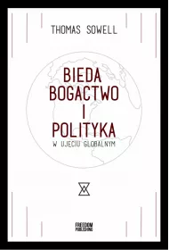 Bieda, bogactwo i polityka w uj�ciu globalnym