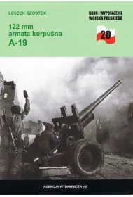 122 mm armata korpu�na A-19. Bro� i wyposa�enie Wojska Polskiego