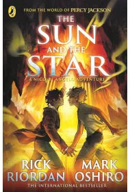 The Sun and the Star. From the World of Percy Jackson wer. angielska