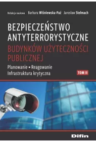 Bezpiecze�stwo antyterrorystyczne budynk�w T.2