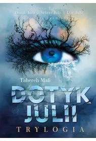 Dotyk Julii Trylogia