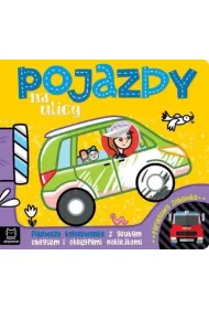 POJAZDY NA ULICY. PIERWSZA KOLOROWANKA Z GRUBYM OBRYSEM I OKR�G�YMI NAKLEJKAMI