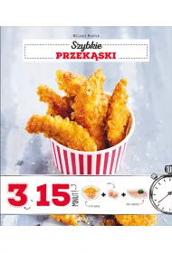 Szybkie przek�ski 3 sk�adniki / 15 minut