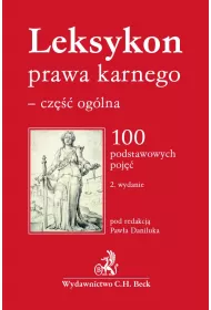 eBook Leksykon prawa karnego - cz oglna. 100 podstawowych poj. Wydanie 2 pdf