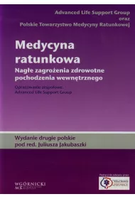 Medycyna ratunkowa. Nag�e zagro�enia zdrowotne pochodzenia wewn�trznego