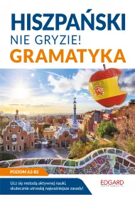 Hiszpaski nie gryzie! Gramatyka