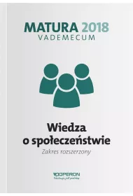 Vademecum. Wiedza o spo�ecze�stwie. Zakres rozszerzony. 2018