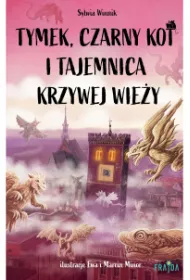 Tymek, Czarny Kot i tajemnica Krzywej Wiey