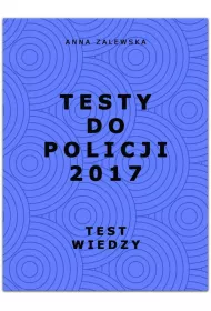 Testy Do Policji 2017 Test Wiedzy