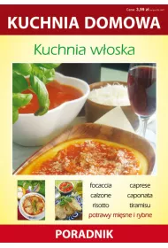 Kuchnia w�oska. Kuchnia domowa. Poradnik