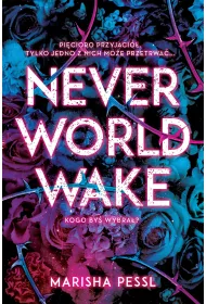 Neverworld Wake