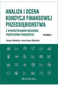 Analiza i ocena kondycji finansowej przedsi�b.